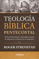 Teología Bíblica Pentecostal (Tapa rústica)
