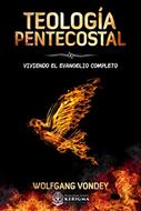 Teología Pentecostal (Tapa rústica)