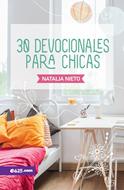 30 Devocionales para Chica (Tapa rústica)