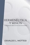 Hermenéutica y Misión (Rústica)