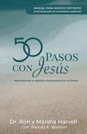 50 Pasos Con Jesus/Nuevo Creyente (Tapa rústica)
