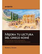 Mejora Tu Lectura Del Griego Koine (Rústica)