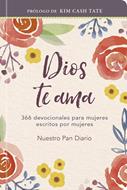 Dios Te Ama/366 Devocionales Para Mujeres/TD/Nuestro Pan Diario (Tapa Dura)