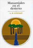 Manantiales En El Desierto (Rústica)