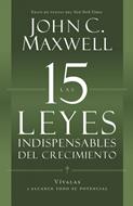 15 Leyes Indispensables Del Crecimiento (Rústica)