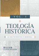 Teología Histórica - Vol. 1 (Rústica) [Libro]
