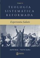 Teología Sistemática Reformada Vol.6 (Rústica) [Libro]