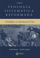 Teología Sistemática Reformada Vol.4 (Rústica) [Libro]