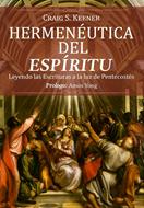 Hermeneutica del Espiritu (Rústica) [Libro]