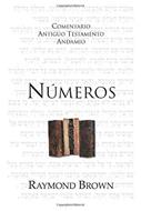 Comentario Antiguo Testamento Números (Rústica)