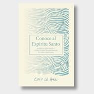 Conoce Al Espíritu Santo (Rústica) [Libro]
