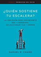Quien Sostiene Tu Escalera (Rústica) [Libro]