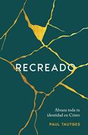 Recreado (Rústica) [Libro]