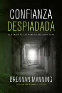 Confianza Despiadada (Rústica) [Libro]