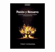 Pasión y Renuevo (Rústica)