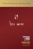 Loco Amor (Rústica)