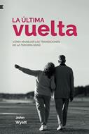 La última vuelta (Rústica) [Libro]