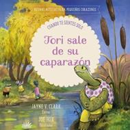 Tori Sale de Su Caparazón (Tapa Dura)