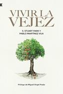 Vivir La Vejez (Rústica) [Libro]