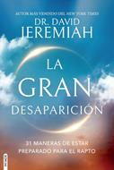 La Gran Desaparición (Rústica)