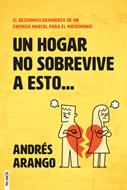 Un Hogar No Sobrevive a Esto (Rústica)