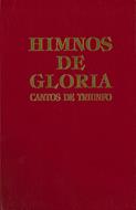 Himnos De Gloria Y Triunfo/ Musica /Tapa Dura (Tapa Dura)