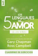 Los 5 lenguajes del amor edición para los niños (Rústica)