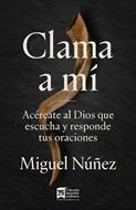 Clama A Mi (Rústica) [Libro]