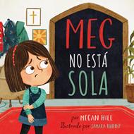 Meg no está sola (Tapa Dura) [Libro]