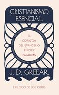 Cristianismo Esencial (Rústica) [Libro]