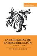La Esperanza De La Resurrección (Rústica)