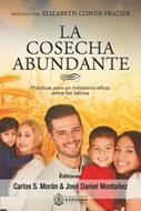 La cosecha abundante (Rústica) [Libro]