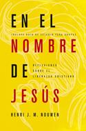 En El Nombre De Jesús (Rústica) [Libro]