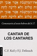 Comentario Al Texto Hebreo Del AT/ Cantar De Los Cantares (Rústica) [Comentario]