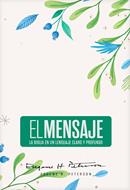 Biblia El Mensaje TD Verde Floral (Tapa Dura) [Biblia]