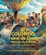 El Colorido Reino de Dios (Tapa Dura)