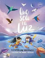 Que Sea La Luz (Tapa Dura) [Libro]