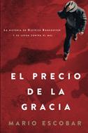 El Precio De La Gracia (Rústica)