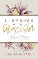 Llamadas A La Oracion (Rústica)