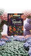 Tejiendo El Legado (Rústica) [Libro]