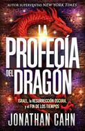 La Profecía del Dragón (Rústica)