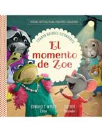 Momento De Zoe/ Buenas Noticias Para Pequeños Corazones (Tapa Dura) [Libro]