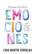 Lenguaje Secreto De Las Emociones (Rústica) [Libro]