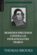 Remedios Preciosos Contra Las Estrategias Del Diablo (Rústica)