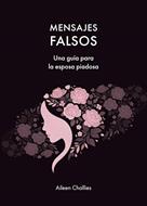 Mensajes Falsos (Rústica) [Libro]