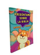 Preguntame Sobre La Biblia (Tapa dura) [Libro]