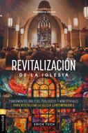 Revitalizacion De La Iglesia (Rústica) [Libro]
