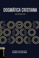 Dogmatica Cristiana/ Un Pensamiento Integral Sobre Dios/Las Personas/ Sociedad (Tapa dura) [Libro]
