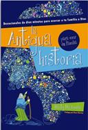 Antigua Historia Para Vivir En Familia/La (Rústica) [Libro]