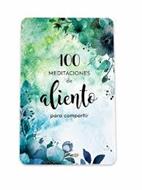 100 Meditaciones De Aliento Para Compartir (Tapa dura) [Libro]